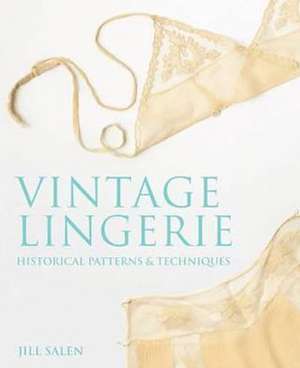 Vintage Lingerie de Jill Salen