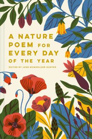 A Nature Poem for Every Day of the Year de Jane McMorland Hunter