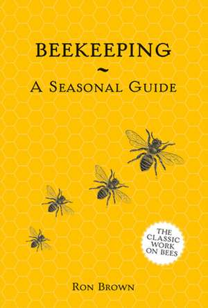 Beekeeping de Ron Brown