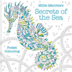 Millie Marotta's Secrets of the Sea de Millie Marotta