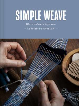 Simple Weave de Kerstin Neumüller