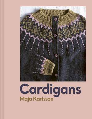 Cardigans de Maja Karlsson