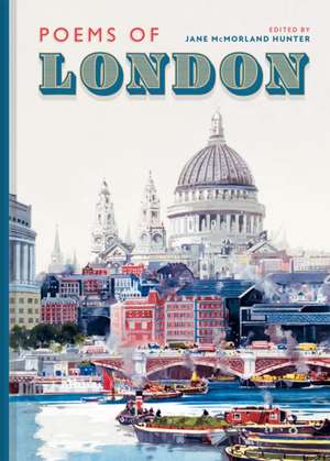 Favourite Poems of London de Jane McMorland Hunter