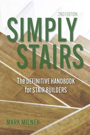 Simply Stairs de Mark Milner