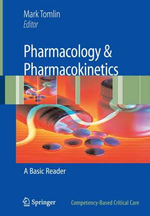 Pharmacology & Pharmacokinetics: A Basic Reader de Mark Tomlin