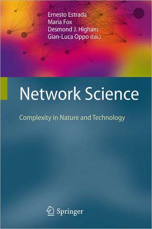 Network Science: Complexity in Nature and Technology de Ernesto Estrada