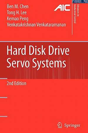 Hard Disk Drive Servo Systems de Ben M. Chen