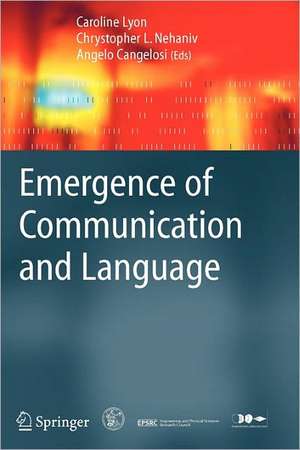 Emergence of Communication and Language de Caroline Lyon