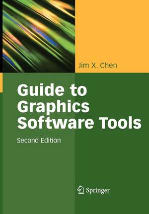 Guide to Graphics Software Tools de Jim X. Chen