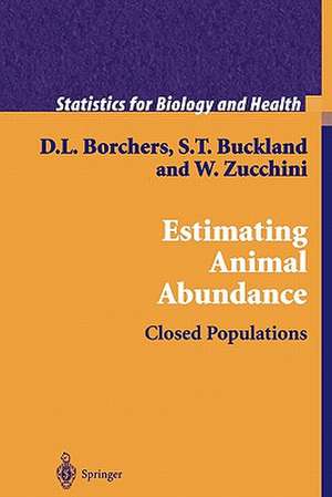 Estimating Animal Abundance: Closed Populations de D.L. Borchers