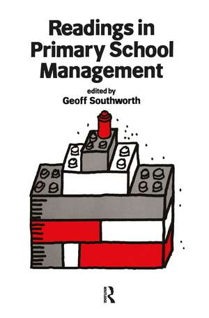 Readings In Primary School Management de Geoff Southworth