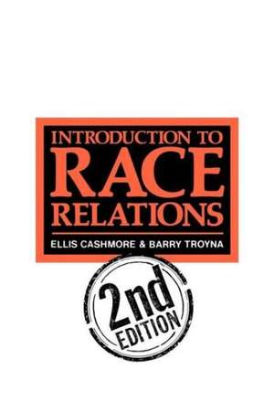 Introduction To Race Relations de Barry Troyna