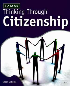 Thinking Through: Citizenship de Eileen Osborne