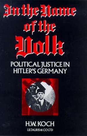 In the Name of the Volk de H.W. Koch