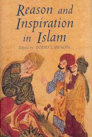 Reason and Inspiration in Islam