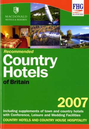 Recommended Country Hotels of Britain de Anne Cuthbertson