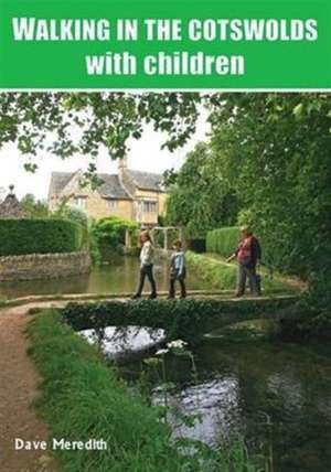 Walking in the Cotswolds de Dave Meredith