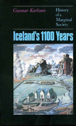 Karlsson, G: Iceland's 1100 Years de Gunnar Karlsson