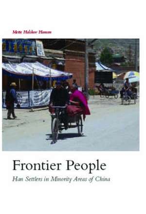 Frontier People de Mette Halskov Hansen