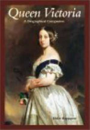 Queen Victoria: A Biographical Companion de Helen Rappaport