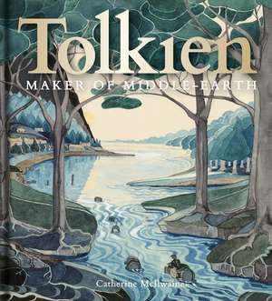 Tolkien: Maker of Middle-earth de Catherine McIlwaine