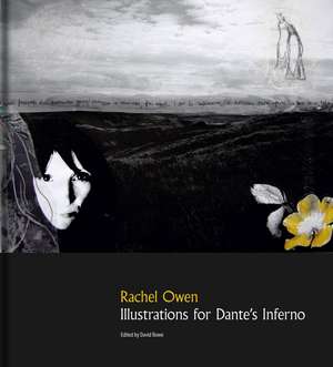 Rachel Owen: Illustrations for Dante’s “Inferno” de David Bowe