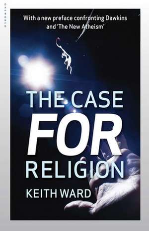 The Case For Religion de Keith Ward