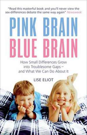 Pink Brain, Blue Brain