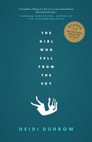 Durrow, H: Girl Who Fell from the Sky