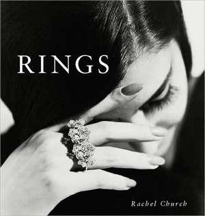 Rings de Rachel Church