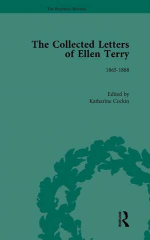 The Collected Letters of Ellen Terry, Volume 1 de Katharine Cockin