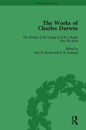 The Works of Charles Darwin: v. 5: Zoology of the Voyage of HMS Beagle, Under the Command of Captain Fitzroy, During the Years 1832-1836 de Paul H Barrett