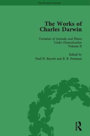 The Works of Charles Darwin: Vol 20: The Variation of Animals and Plants under Domestication (, 1875, Vol II) de Paul H Barrett