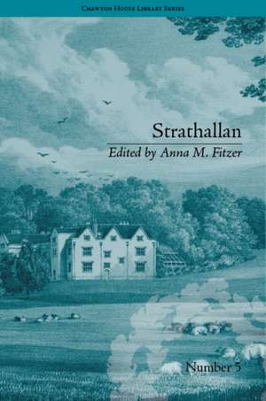 Strathallan: by Alicia LeFanu de Anna M Fitzer