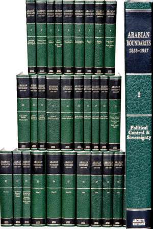 Arabian Boundaries 1853–1960 30 Volume Hardback Set Including Boxed Maps de G. Blake