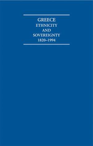 Greece: Ethnicity and Sovereignty 1820–1994 Atlas and Documents de J. M. Wagstaff