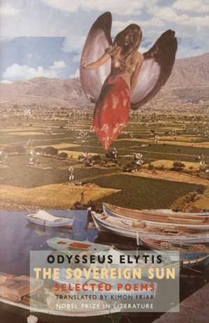 The Sovereign Sun: Selected Poems de Odysseus Elytis