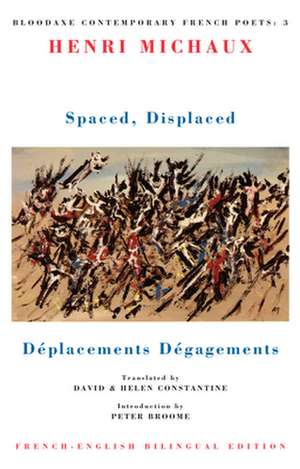 Spaced, Displaced: Déplacements Dégagements de Henri Michaux