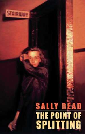 The Point of Splitting de Sally Read