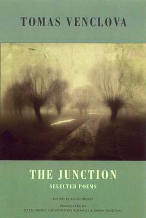 The Junction: Selected Poems de Tomas Venclova