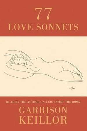 77 Love Sonnets de Garrison Keillor