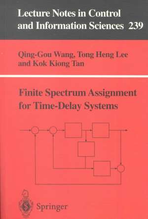 Finite-Spectrum Assignment for Time-Delay Systems de Qing-Guo Wang