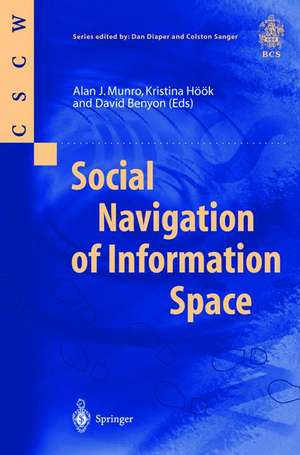 Social Navigation of Information Space de Alan J. Munro