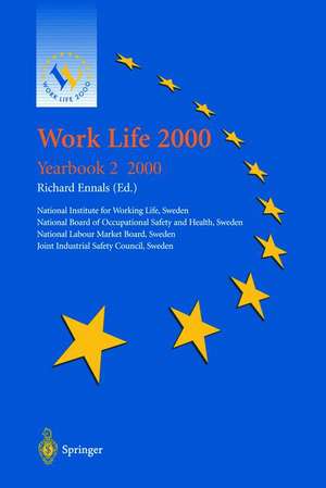 Work Life 2000: Yearbook 2 / 2000 de Richard Ennals