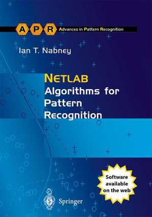 NETLAB: Algorithms for Pattern Recognition de Ian T. Nabney