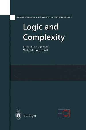 Logic and Complexity de Richard Lassaigne