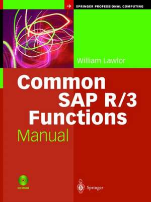 Common SAP R/3 Functions Manual de William Lawlor