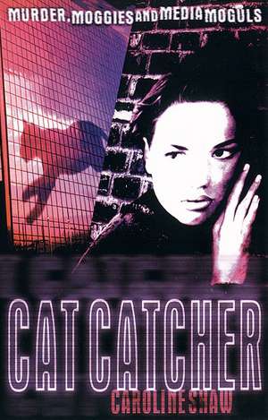 Cat Catcher de Caroline Shaw