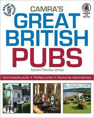 Great British Pubs de Adrian Tierney-Jones