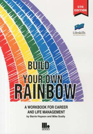 Build Your Own Rainbow de Barrie Hopson